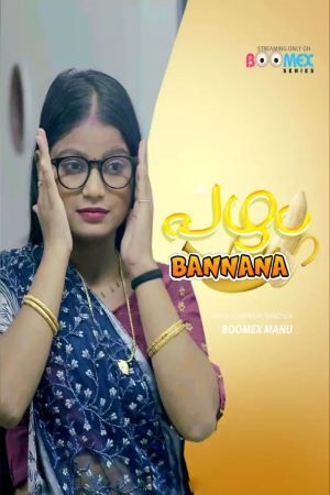 Bannana (2024) Malayalam Season 01 Episodes 02 Boomex WEB Series