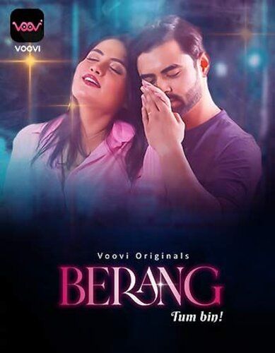 Berang 2023 Hindi Season 01 Part 02 VooVi WEB Series