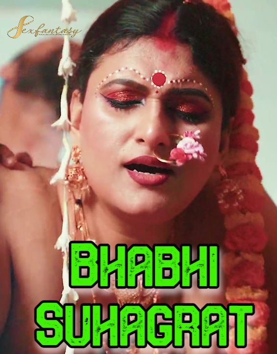 Bhabhi Suhagrat (2024) Hindi SexFantasy Short Films