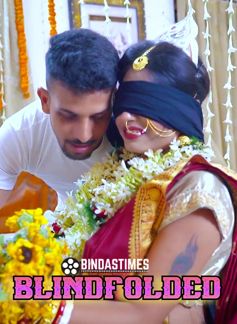 Blindfolded (2024) Hindi BindasTimes Short Films