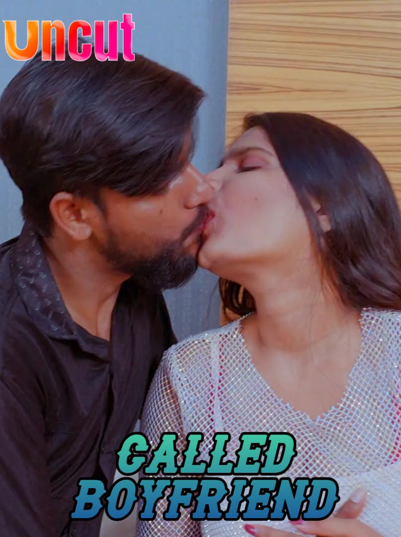 Called Boyfriend (2024) Hindi Uncut Short Films