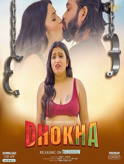 Dhokha (2024) Hindi Season 01 Episodes 01 Feneo WEB Series