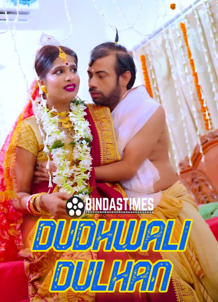 Dudhwali Dulhan (2024) Hindi BindasTimes Short Films