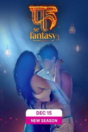 Fuh se Fantasy (2023) Hindi Season 03 Episodes 07 Adult Web Series