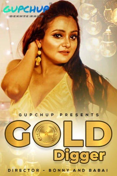 Gold Digger (2020) Hindi (Season 01 Complet) GupChup WEB Series