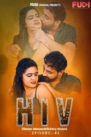 HIV Part 02 (2023) Hindi Fugi Short Film