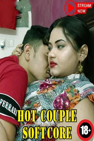 Hot Couple Softcore 2023 UnRated Short Film