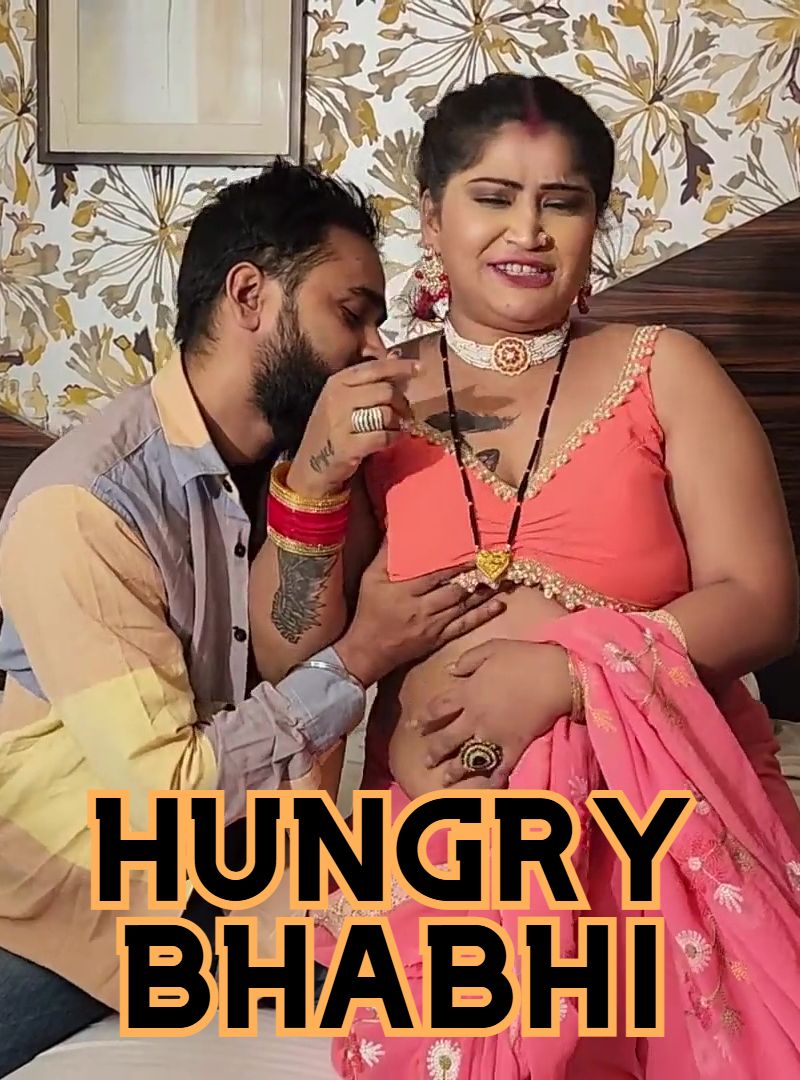 Hungry Bhabhi (2024) Hindi GirlXxxIndian Short Films