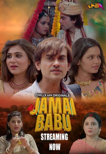 Jamai Babu (2024) Hindi Season 01 Part 01 ChillX WEB Series