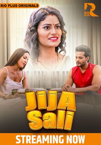 Jija Salii (2025) Hindi Season 01 Part 1 Rioplus WEB Series