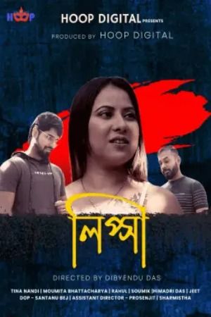 Lipsa (2024) Bengali Hoop Short Films