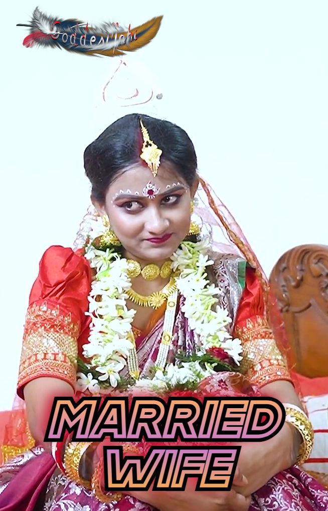 Married Wife (2024) Hindi GoddesMahi Short Films