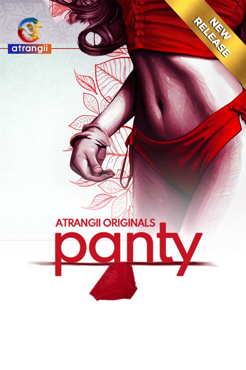 Panty (2024) Hindi Atrangii Short Films