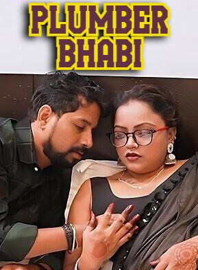 Plumber Bhabi (2024) Hindi Uncut Short Films