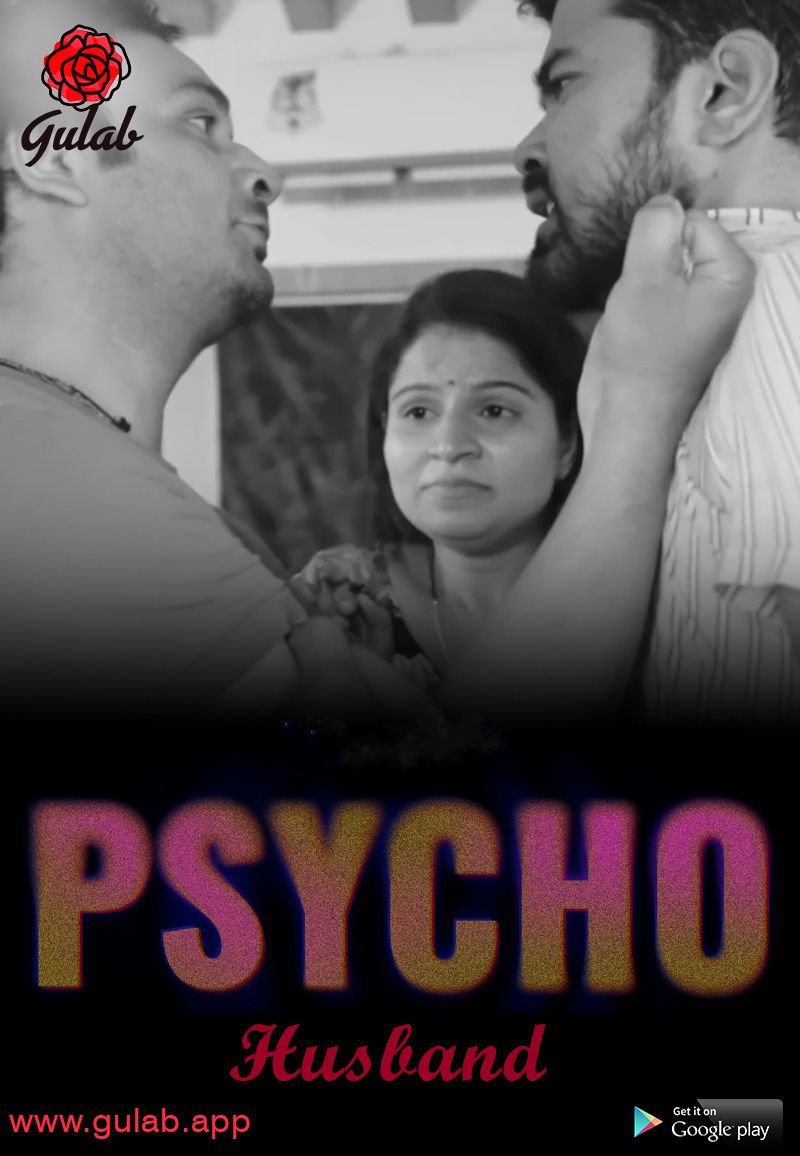 Psycho Husband (2024) Hindi Season 01 Episodes 01 To 03 Gulab WEB Series