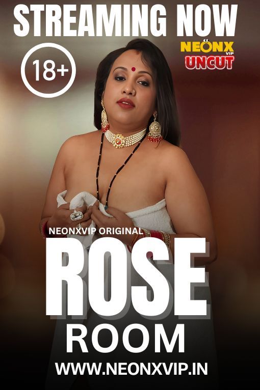 Rose Room (2024) Hindi NeonX Short Films