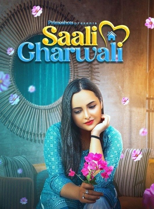 Saali Gharwali (2022) S01E01 PrimeShots Hindi Web Series