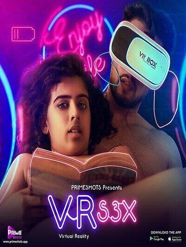 VR S3X 2023 Hindi Season 01 Episodes 01 PrimeShots WEB Series